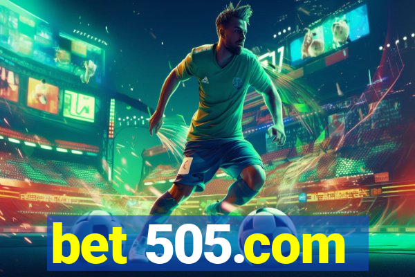 bet 505.com